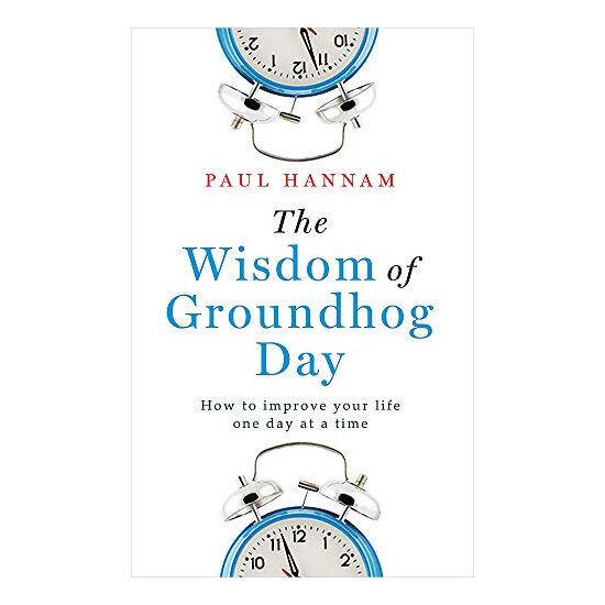 Wisdom of Groundhog Day