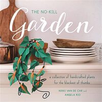 No-Kill Garden, Nikki Van De Car, Angela Rio