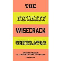 Ultimate Wisecrack Generator
