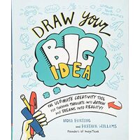 Draw Your Big Idea, Nora Herting, Heather Willems