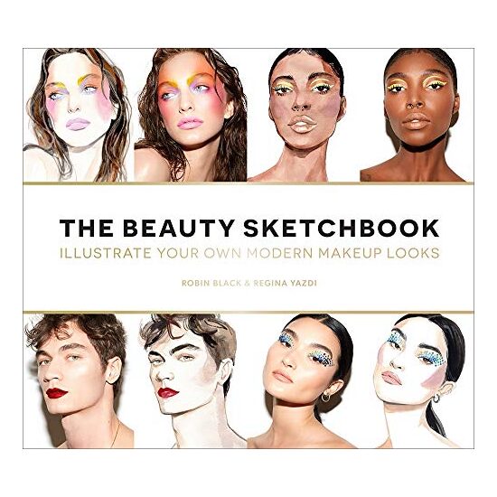 Beauty Sketchbook, Robin Black, Regina Yazdi