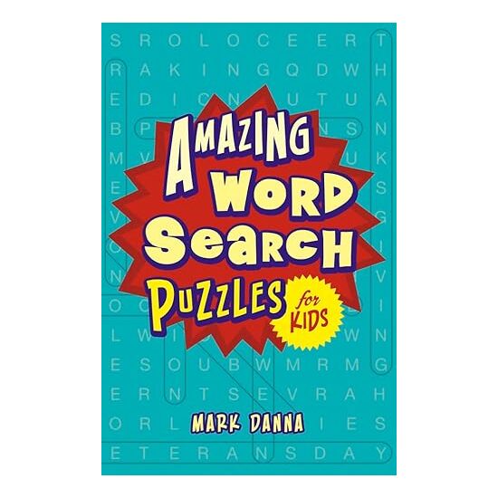 Amazing Word Search Puzzles for Kids, Mark Danna