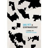 OMG WTF Is Gerrymandering?
