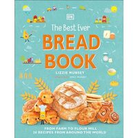 Best Ever Bread Book, Lizzie Munsey, Emily Munsey