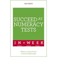 Succeed at Numeracy Tests in a Week