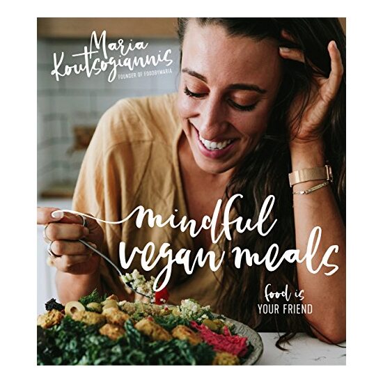 Mindful vegan meals, Maria Koutsogiannis