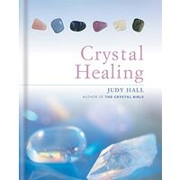 The Crystal Healing Book, Judy Hall