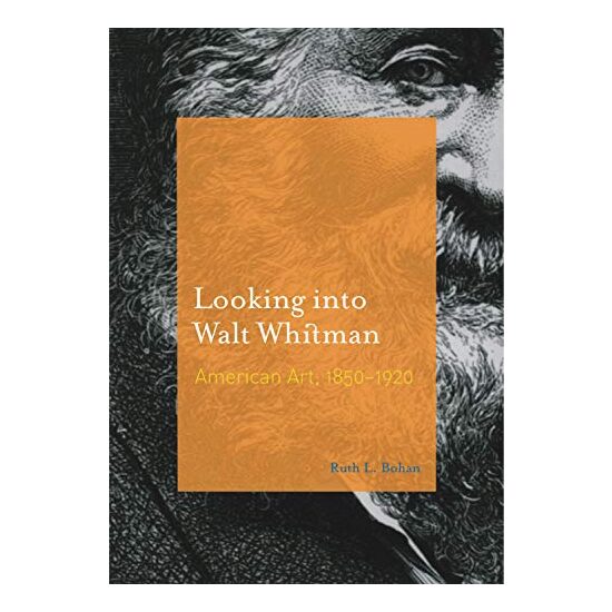 Looking Into Walt Whitman, Ruth L. Bohan