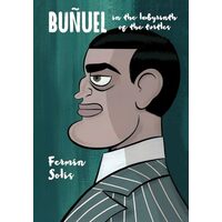 Buñuel in the Labyrinth of the Turtles
