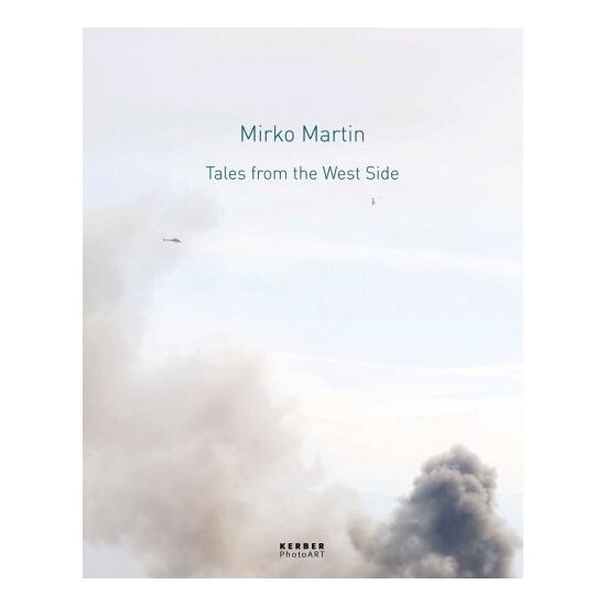 Mirko Martin Tales From The West Side Anlsslich Der Ausstellung Im Museum Goch 9 November 2008 Bis 11 Januar 2009