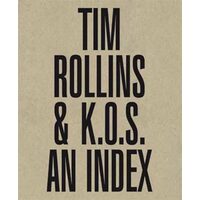 Tim Rollins and K. O. S.