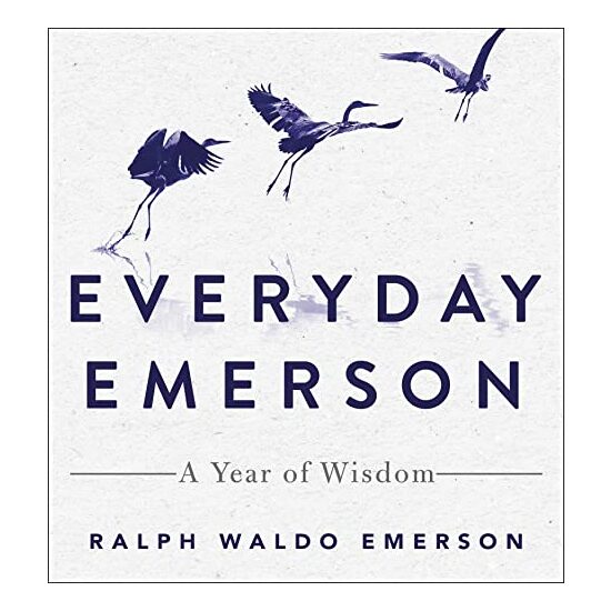 Everyday Emerson, Ralph Waldo Emerson