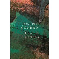 Heart of Darkness (Legend Classics), Joseph Conrad