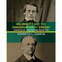 Helmholtz and the Conservation of Energy