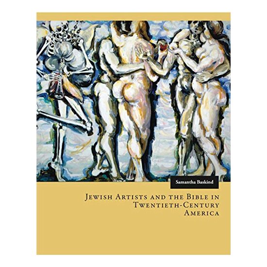 Jewish Artists And The Bible In Twentiethcentury America
