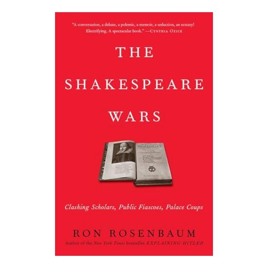 The Shakespeare Wars
