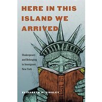 Here in This Island We Arrived