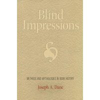 Blind Impressions, Joseph A. Dane
