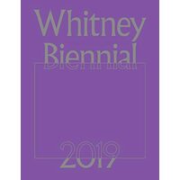 Whitney Biennial 2019