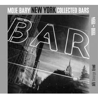 Jiri George Erml : New York Collected Bars, 1990-1994