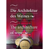 Die Architektur des Weines