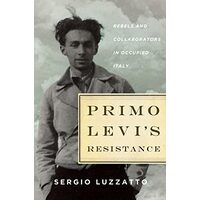 Primo Levi's resistance