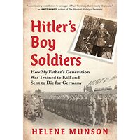 Hitler's Boy Soldiers