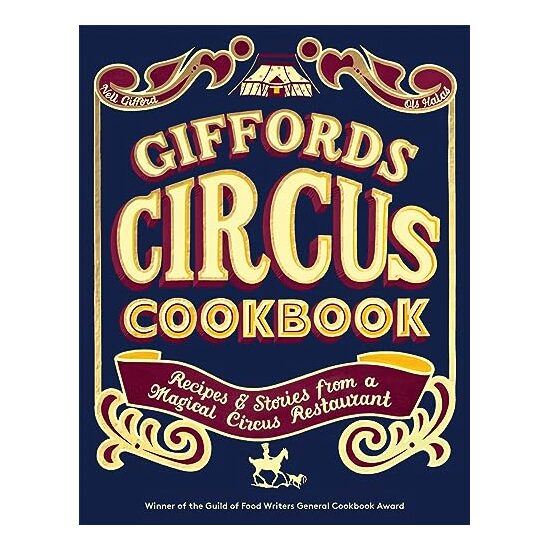 Giffords Circus Cookbook