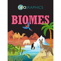 Geographics Biomes, Izzi Howell