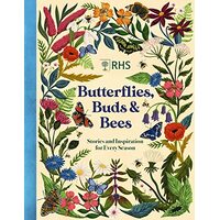 Butterflies, Buds and Bees