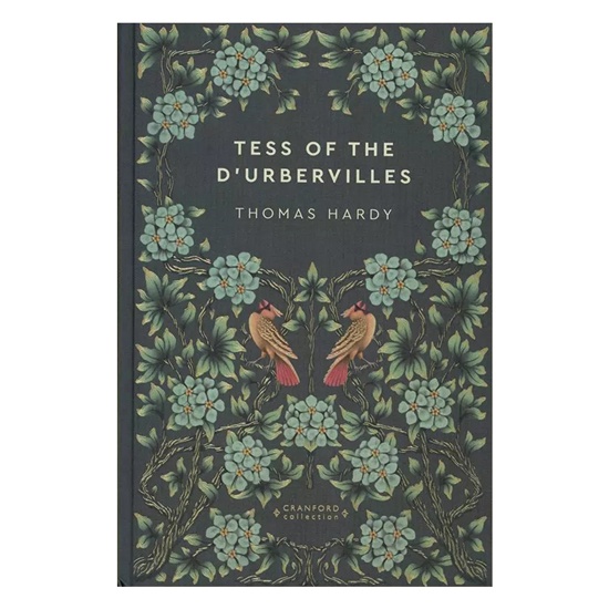 Tess of the D'Urbervilles (Timeless Classics: Cranford Collection)