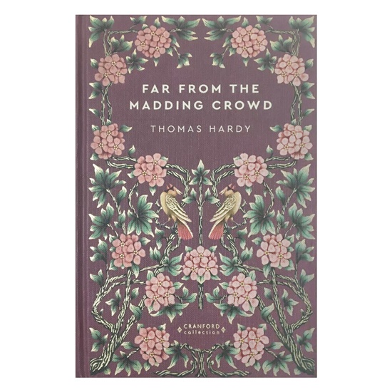 Far From the Madding Crowd (Timeless Classics: Cranford Collection)