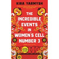 Incredible Events in Women's Cell Number 3