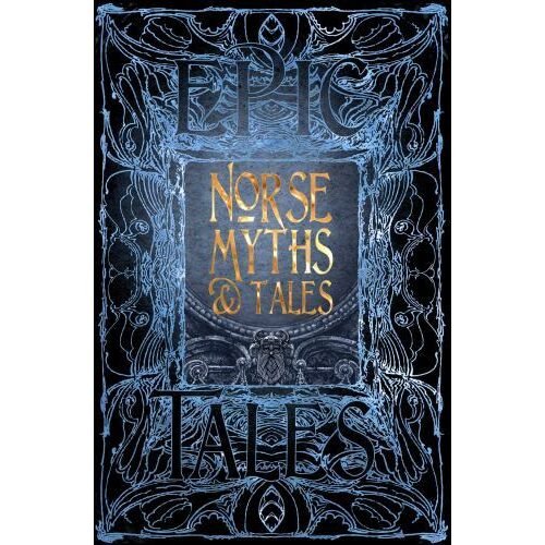 Norse Myths & Tales (Gothic Fantasy Series)