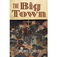 The Big Town