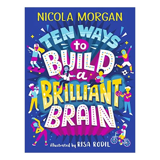 Ten Ways to Build a Brilliant Brain - Imagine 1