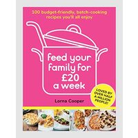 Feed Your Family for 20 a Week, Lorna Cooper