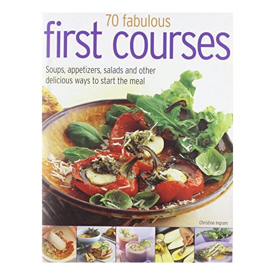 70 fabulous first courses - Imagine 1