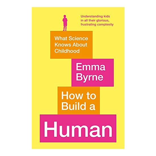 How to Build a Human, Emma Byrne - Imagine 1