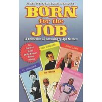 Born for the Job