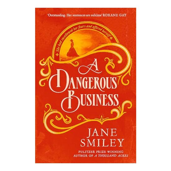 Dangerous Business, Jane Smiley - Imagine 1