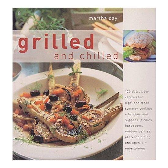 Grilled and Chilled