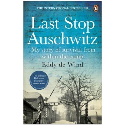 Last Stop Auschwitz