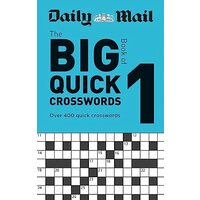Daily Mail Big Book of Quick Crosswords Volume 1