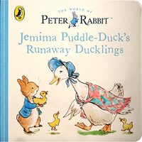 Jemima Puddle Duck's Runaway Ducklings (Peter Rabbit)