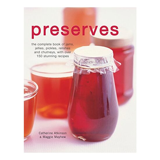 Preserves, Catherine Atkinson