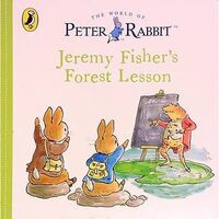 Jeremy Fisher's Forest Lesson (Peter Rabbit)