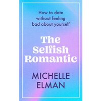 Selfish Romantic