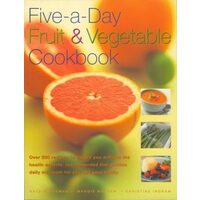FIVE-A-DAY FRUIT & VEGETABLE COOKBOOK