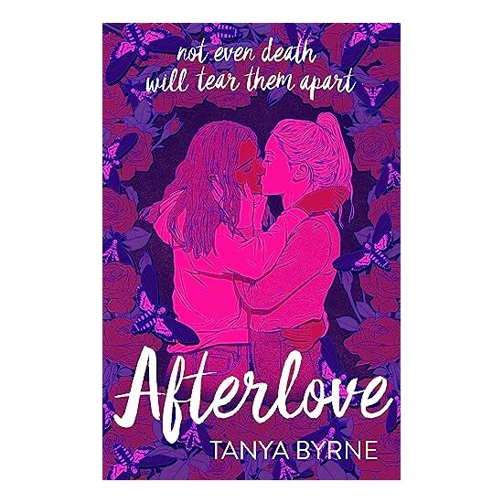 Afterlove, Tanya Byrne